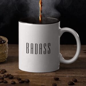 badass stylish modern typography trendy fun quote two tone coffee mug r vsa7x1 1000.jpg