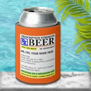 funny_prescription_strength_beer_can_cooler-r_vshxou_500.jpg Funny Prescription Strength Beer Can Cooler